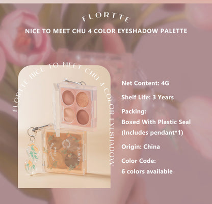 Nice To Meet Chu 4-Color Eyeshadow Palette